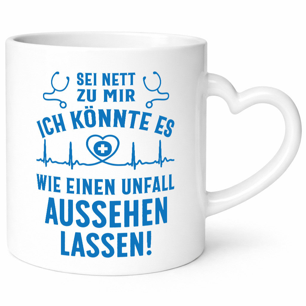Sei nett, könnte wie ein Unfall aussehen | Stethoskop v2 Geschenkidee Humor