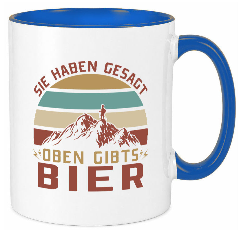 Oben gibtÂ´s Bier | Mensch Berge Geschenkidee Humor Tasse