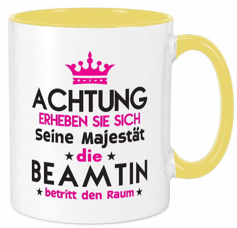 Seine Majestät Beamtin | Verbeamtung öffentlicher Dienst Geschenkidee Humor