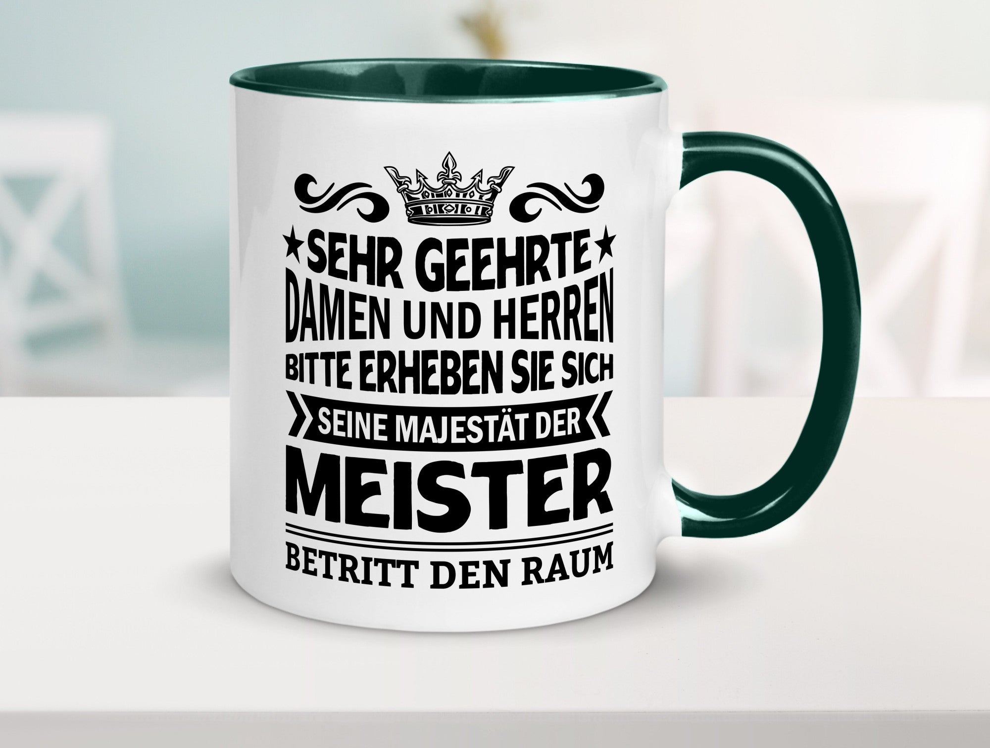 Erheben Sie sich der meister betritt den Raum Geschenkidee Humor Tasse