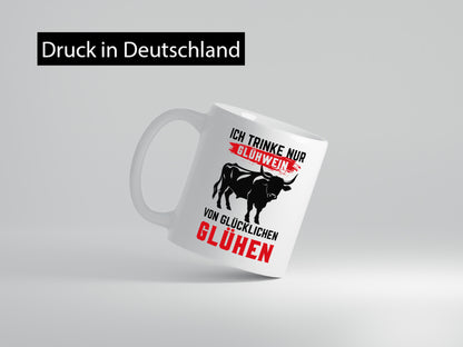 Ich trinke nur Glühwein | Glühen Farmer Humor Geschenkidee Tasse