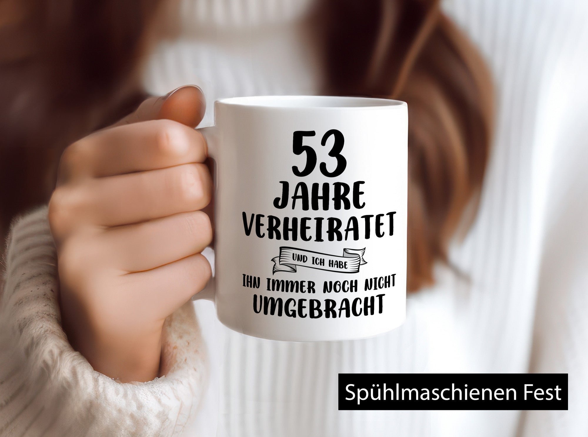 53 Jahre Verheiratet, immer noch am Leben! Humor Geschenkidee Tasse