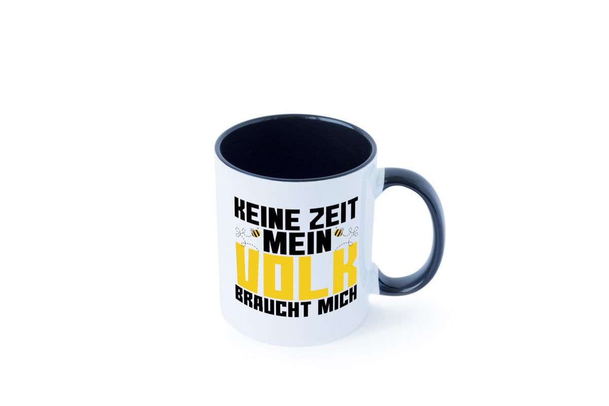 Mein Volk braucht mich | Bienenvolk Imker Honigmacher lustig Humor Geschenkidee Tasse