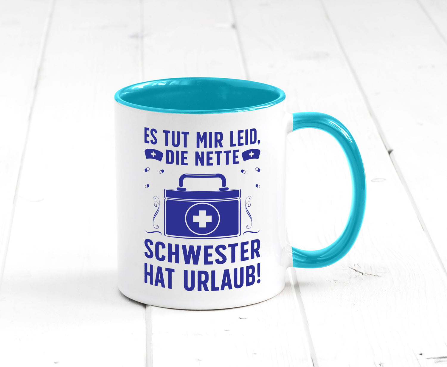 Nette Schwester hat Urlaub | Arztkoffer Tabletten lustiger Spruch Geschenk
