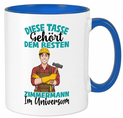 Im Universum: Zimmermann | Handwerker Holzbau Humor Geschenkidee Tasse