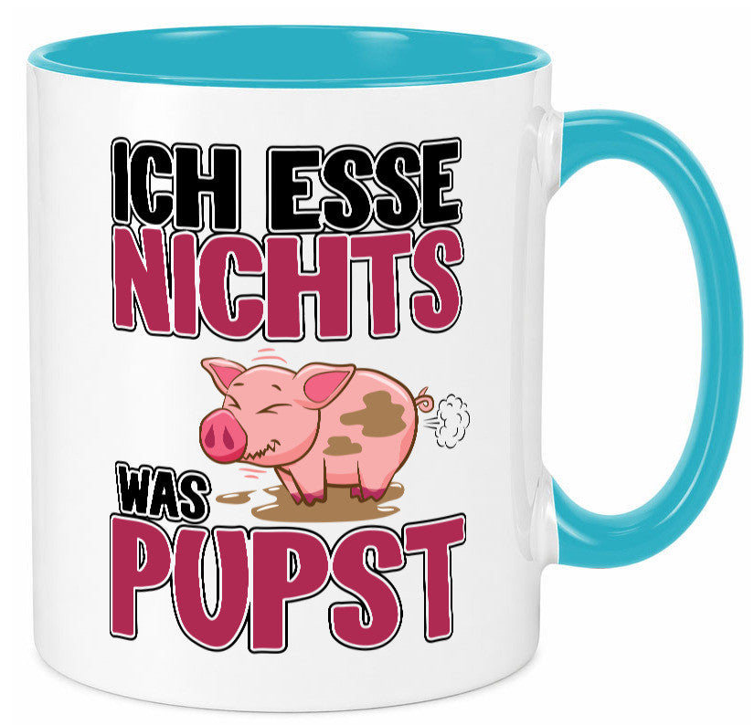 Ich esse nicht was Pupst lustiger Spruch Geschenk Humor Geschenkidee Tasse