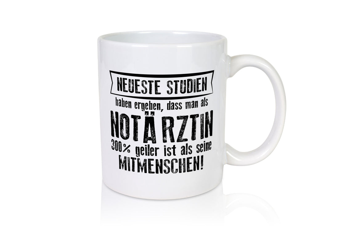 Neuste Studien: Notärztin | Ärztin Geschenk Humor Geschenkidee lustiger Spruch