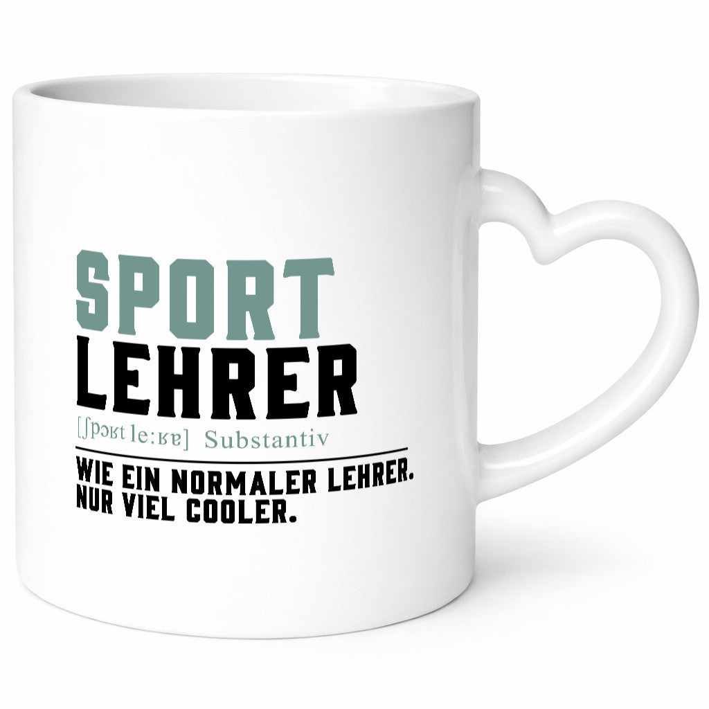 Sportlehrer | Lehrer Unterricht Lieblingslehrer Humor Geschenkidee Tasse