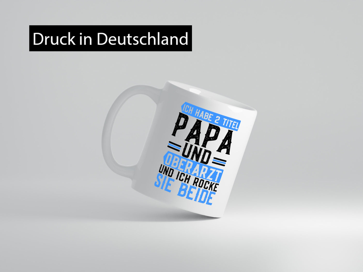 Ich habe 2 Titel | rocke Oberarzt Papa Ärztespruch Geschenk Humor Geschenkidee