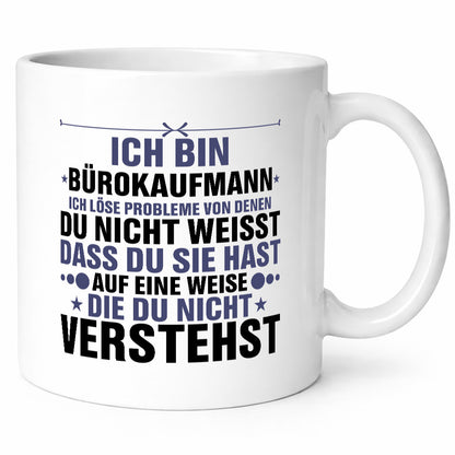 Löse Probleme: Bürokaufmann | Kaufmann Geschenkidee Arbeit Kollegen Büro Humor