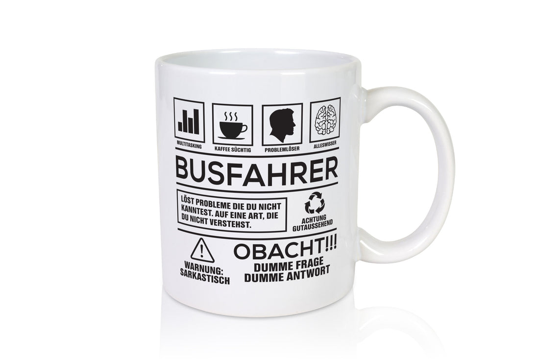 Achtung Probleme Busfahrer | Berufsfahrer Fahrer Geschenk Arbeit Kollegen Büro Tasse
