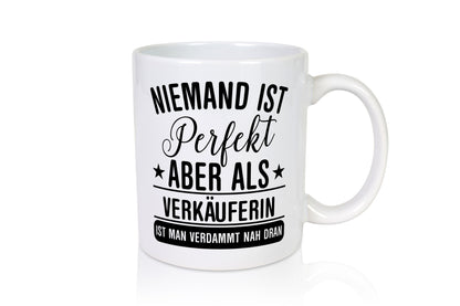 Verdammt nah dran: Verkäuferin| Kollegin | Verkaufsjob Humor Arbeit Kollegen