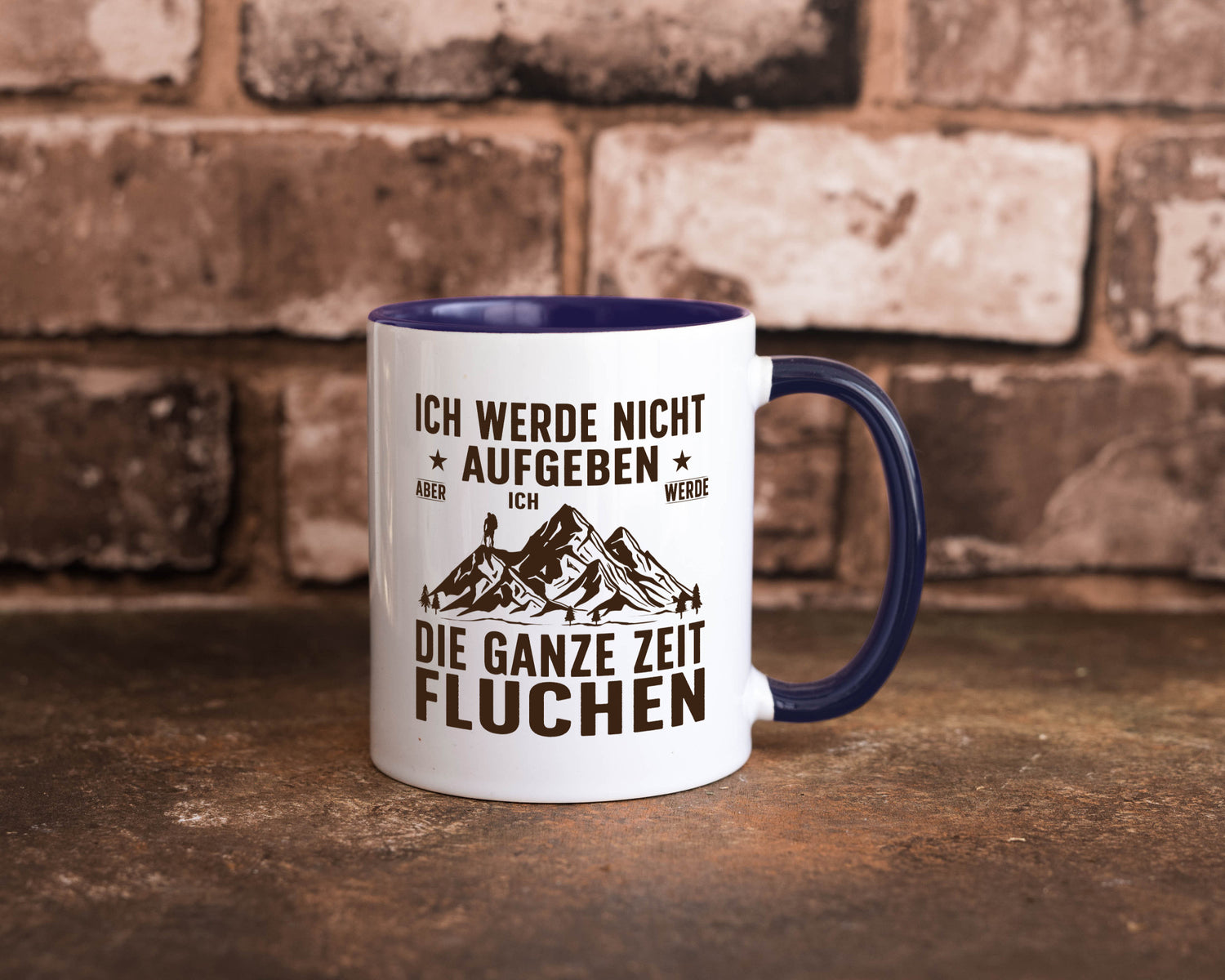 Nicht aufgeben, fluchen | Berge Wanderer v2 Humor Geschenkidee Tasse