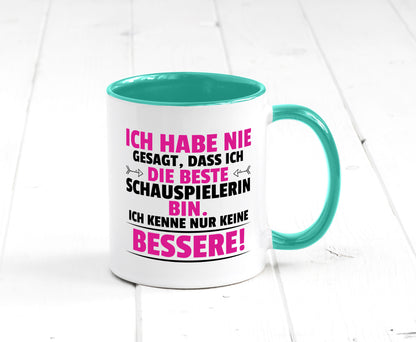Die Beste Schauspielerin | Theater lustiger Spruch Geschenk Humor Geschenkidee