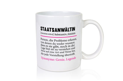 Staatsanwältin | Spruch Anwältin Humor lustig Geschenkidee Geschenk Tasse