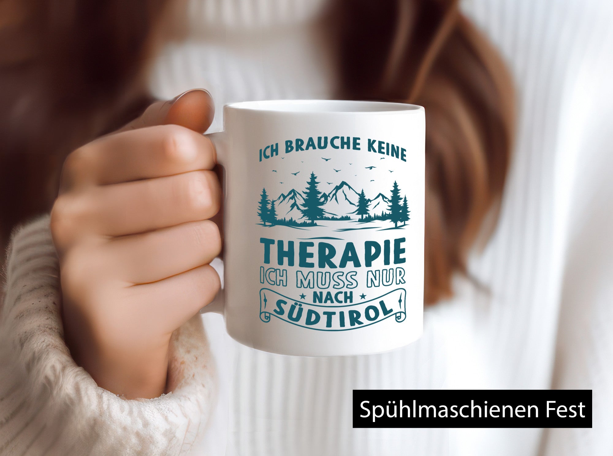 Keine Therapie, einfach nach Südtirol | Berge lustiger Spruch Geschenk Humor