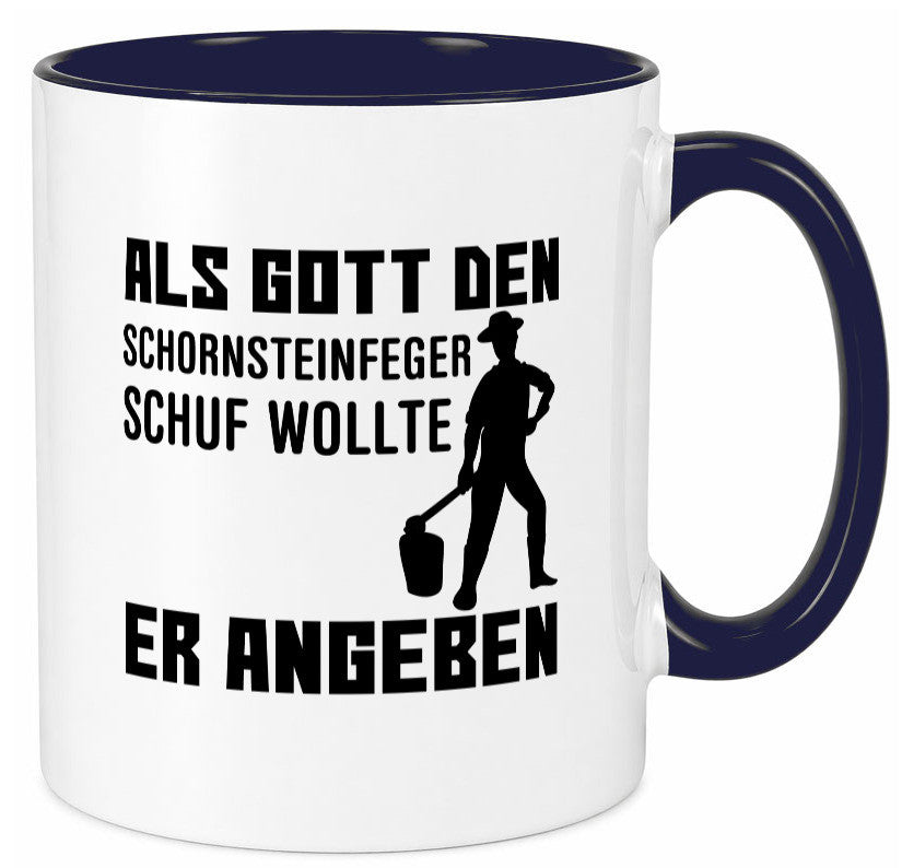 Schornsteinfeger | Kaminkehrer Tasse Spruch Humor lustiger Geschenk Geschenkidee