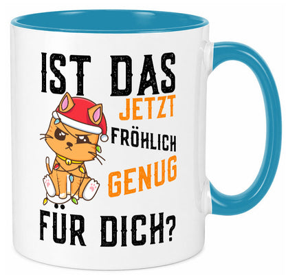 Ist das fröhlich genug | Katze Weihnachten Lichterkette Geschenk Tierliebhaber Tasse