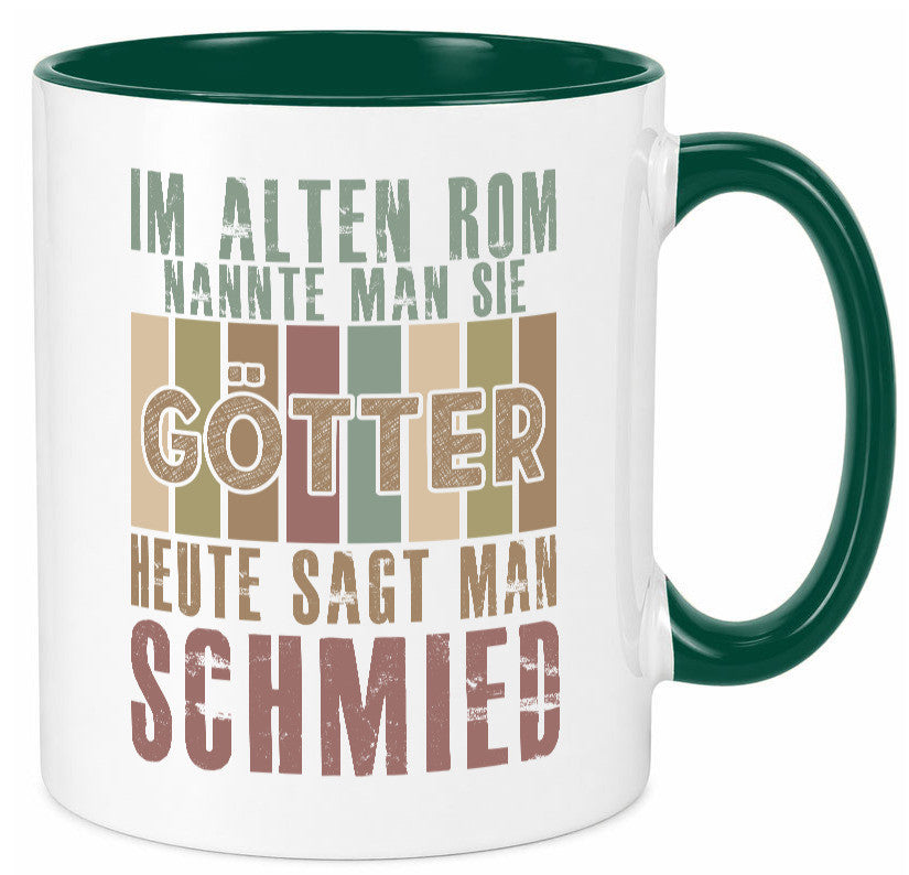 Heute sagt man: Schmied | schmieden lustig Humor Geschenkidee Geschenk Tasse