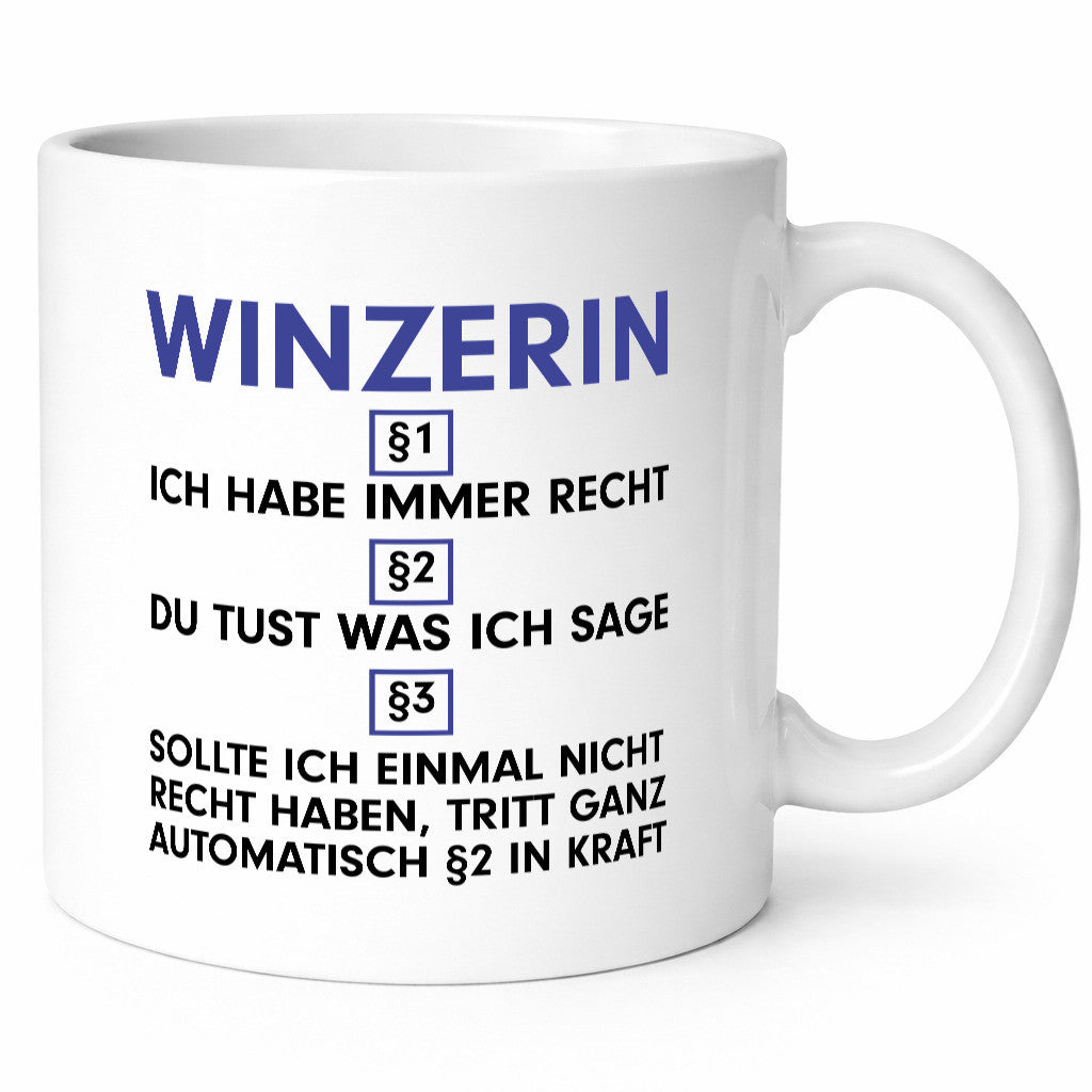 Ich habe immer Recht Winzerin | Weinbauer Wein v2 lustiger Spruch Geschenk