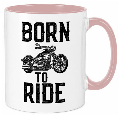 Born to ride | Biker Tasse Motorradfahrer Motorrad lustiger Spruch Geschenk