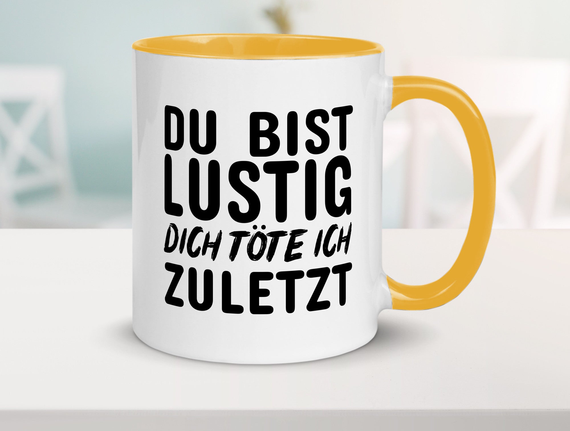 Du bist lustig Humor Geschenkidee Tasse