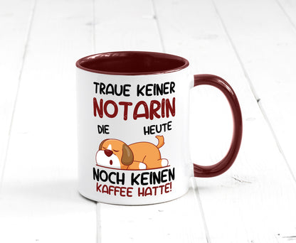 Traue keiner Notarin | Juristin Geschenk Humor Geschenkidee lustiger Spruch