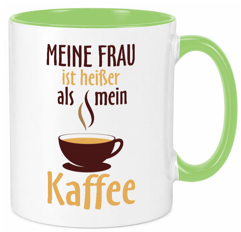 Meine Frau ist heißer als Kaffee | Ehe Partnerschaft Geschenk Humor