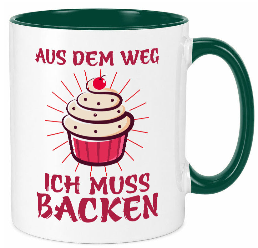 Aus dem weg ich muss Backen | Kuchen Humor Geschenkidee Tasse