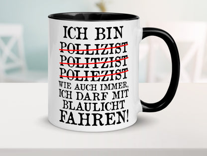 Ich bin Polizist | Blaulicht Polizei Beruf Streife lustig Arbeit Kollegen Büro