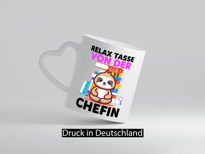 Relax Tasse: Chefin | Führungskraft Vorgesetzte Humor Arbeit Kollegen Büro