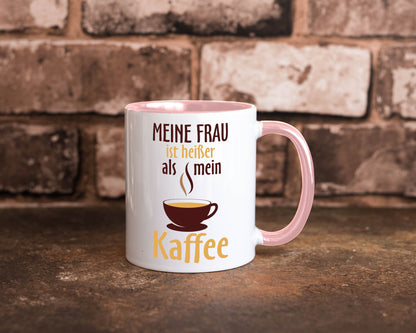 Meine Frau ist heißer als Kaffee | Ehe Partnerschaft Geschenk Humor
