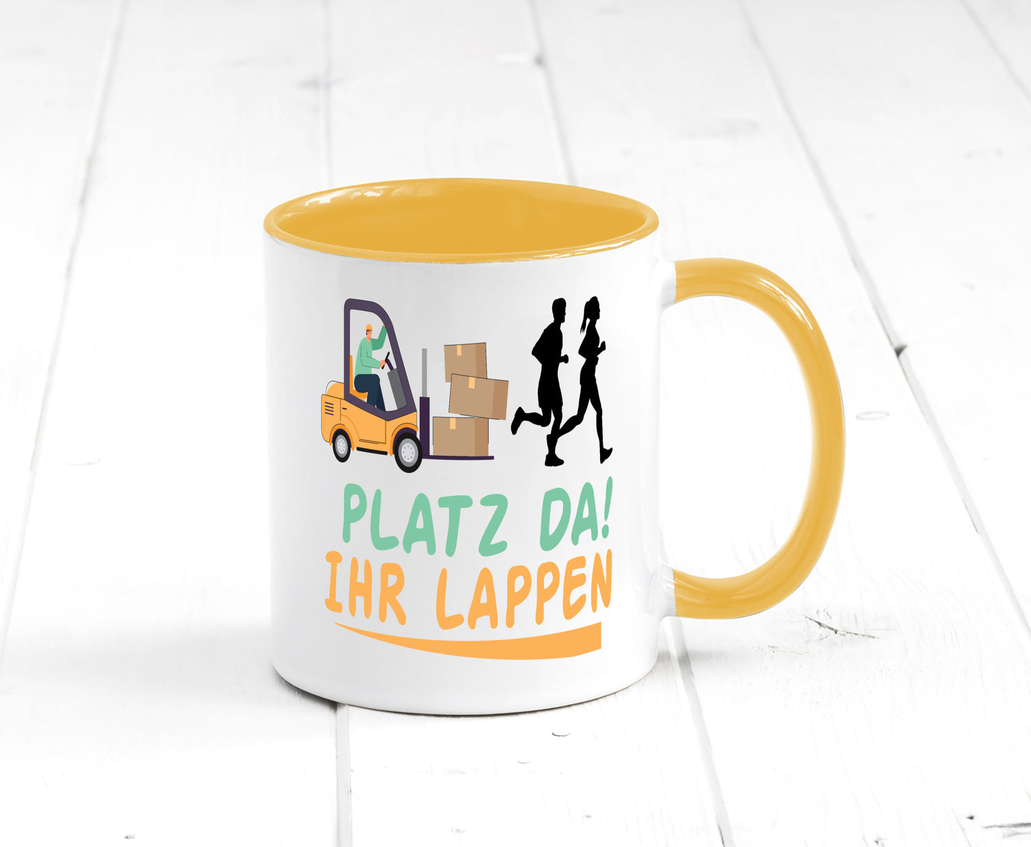Platz da ihr Lappen | Stapler Fahrer Humor Geschenkidee Tasse