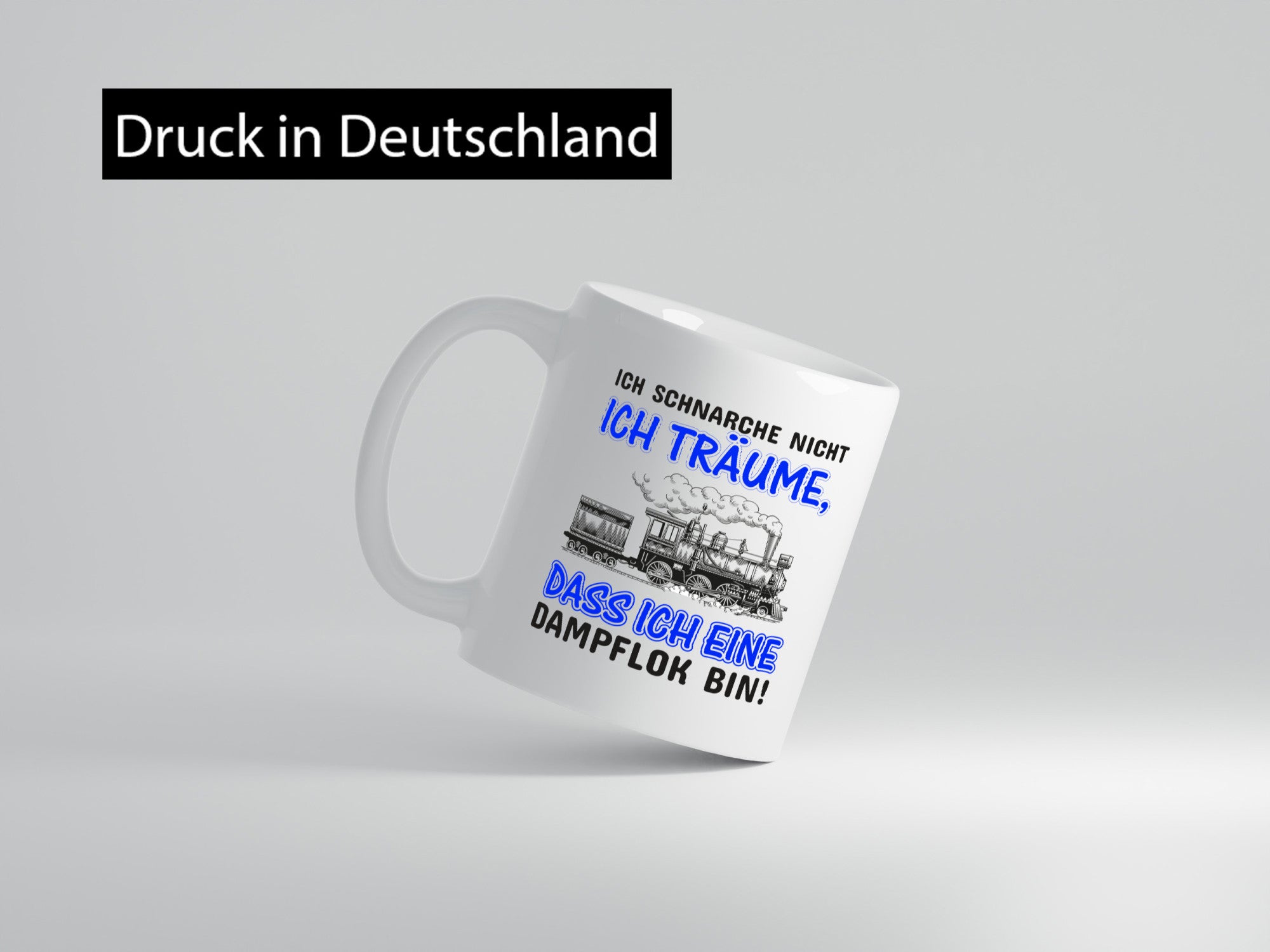 Ich schnarche nicht | Schnarcher Tasse Dampflok Witz lustiger Spruch Geschenk
