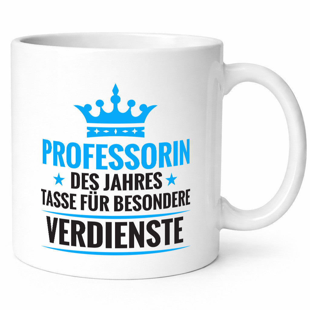 Besonderer Verdienst: Professorin | Uni Universität Geschenkidee Humor Tasse