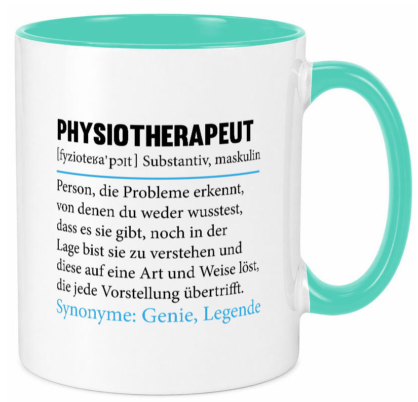 Physiotherapeut | Beruf Spruch Text lustig v2 Humor Arbeit Kollegen Büro