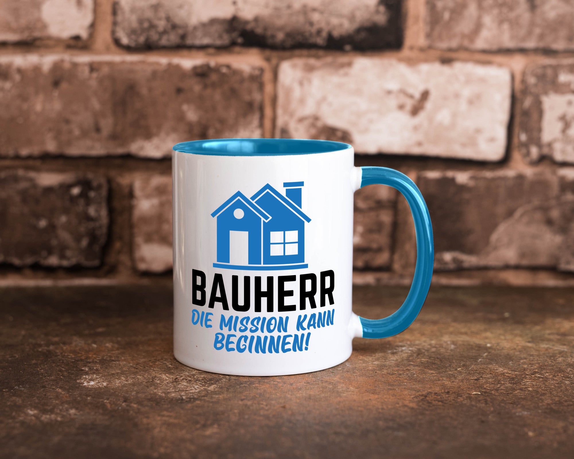 Bauherr | Die mission kann beginnen Bauherren lustiger Spruch Geschenk Humor