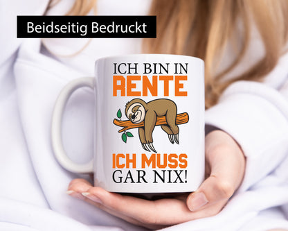 Ich bin in Rente lustig Humor Geschenkidee Geschenk Tasse