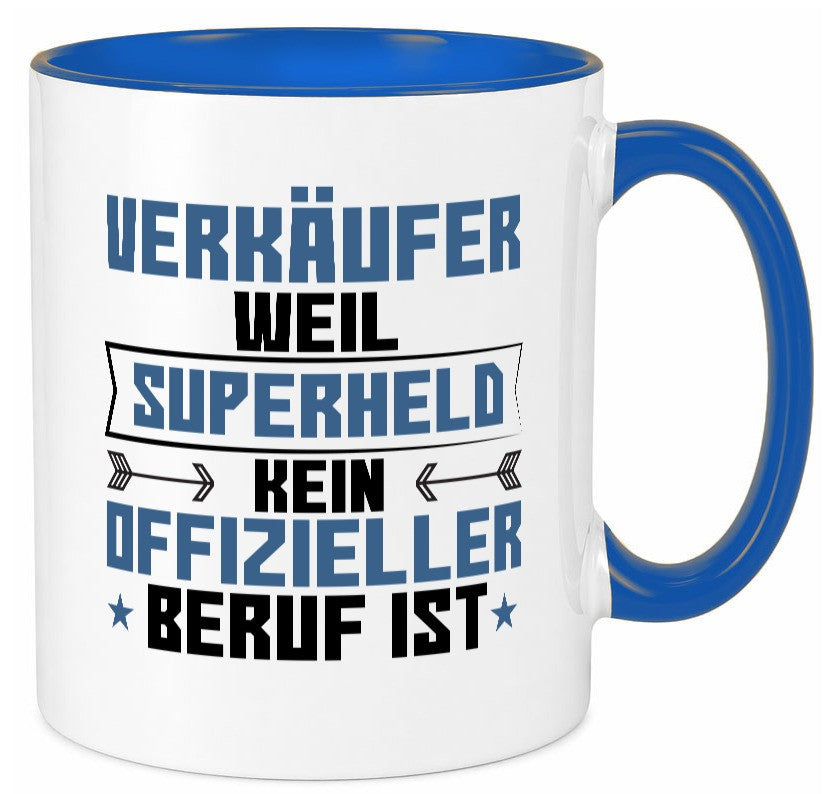 Superheld Verkäufer | Kollege Verkaufsjob Geschenkidee Arbeit Kollegen Büro Tasse
