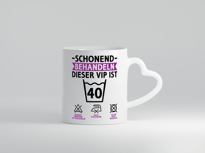 40. Geburtstag | Mit Vorsicht zu behandeln Jahre v2 Humor Geschenkidee Tasse
