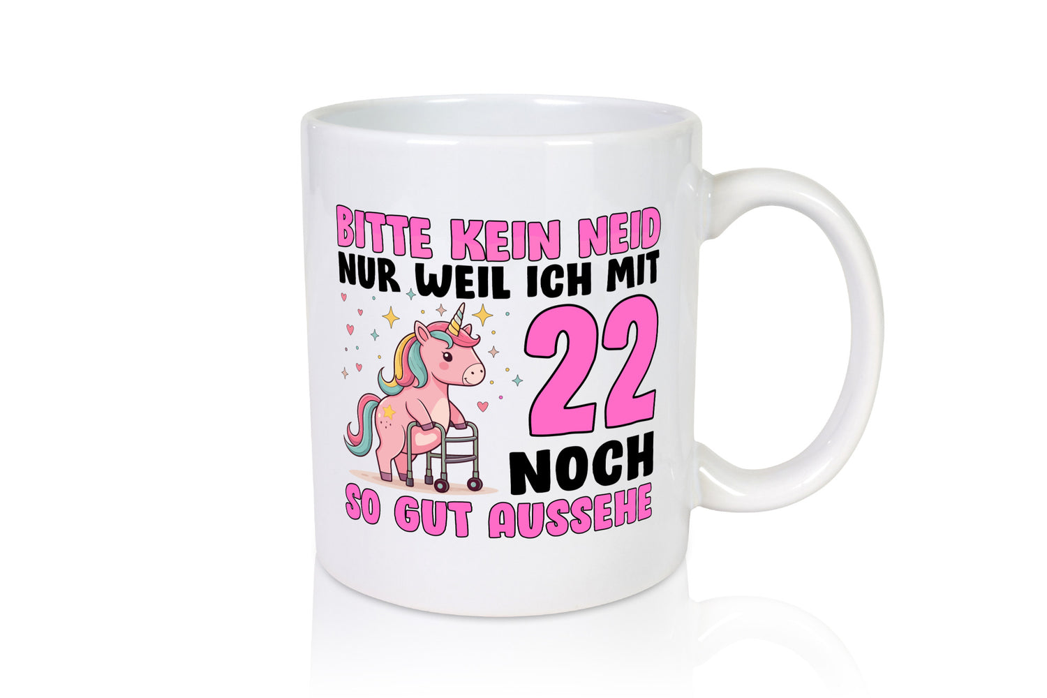 22. Geburtstag | 22 Jahre Mit noch so gut aussehen v2 Geschenkidee Humor Tasse