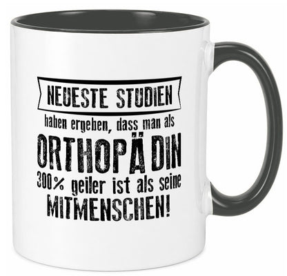 Neuste Studien: Orthopädin |Orthopädie Humor Geschenkidee Tasse