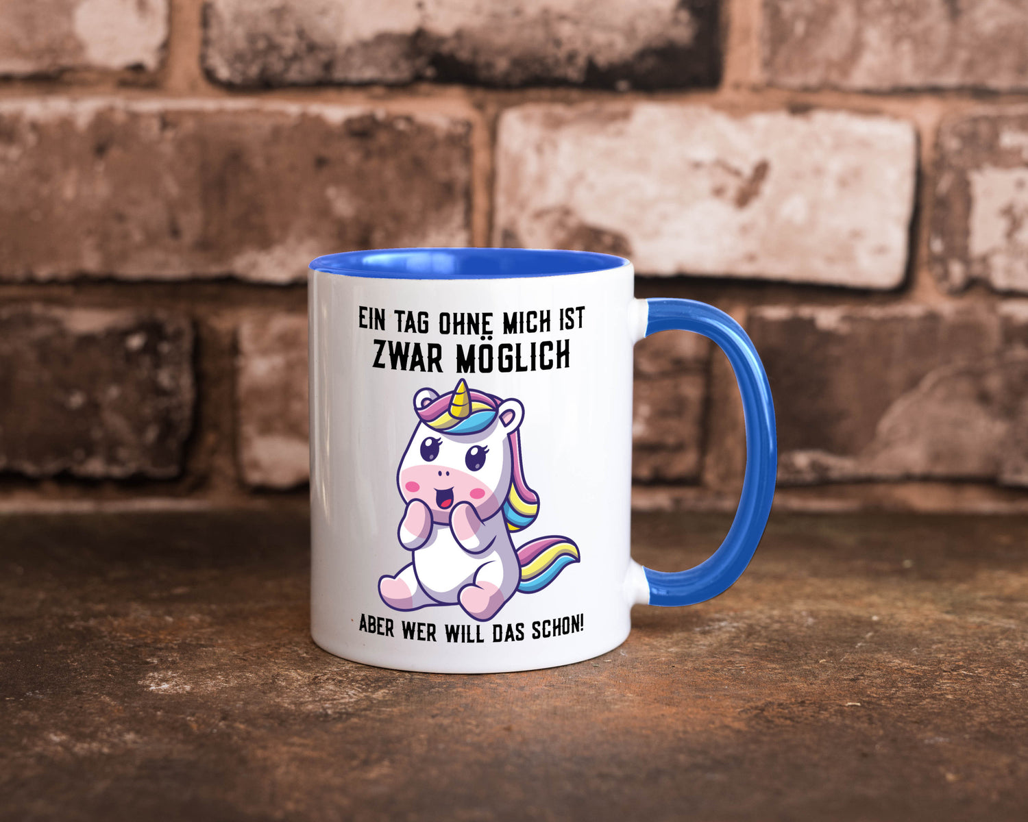 Ein Tag ohne mich ist möglich | süßes Einhorn Comic Geschenk Humor Geschenkidee