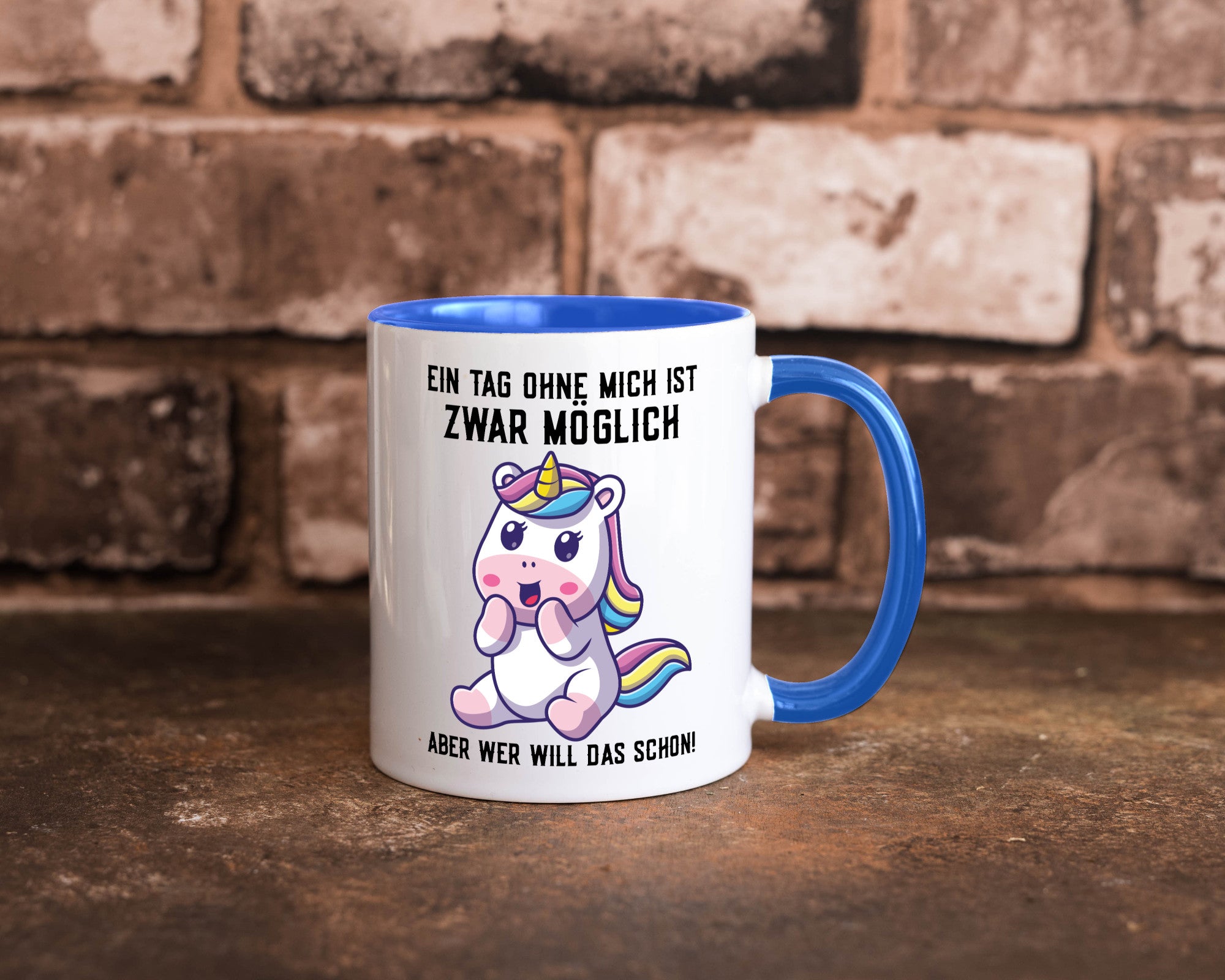 Ein Tag ohne mich ist möglich | süßes Einhorn Comic Geschenk Humor Geschenkidee