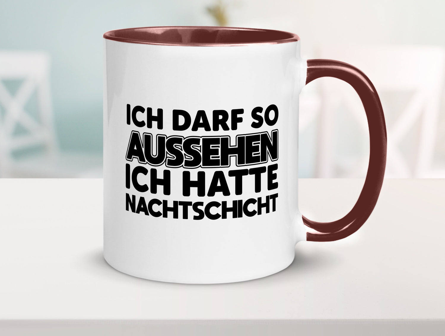Ich darf so aussehen | Nachtschicht Arbeit lustig Kollegen Büro Geschenk Tasse