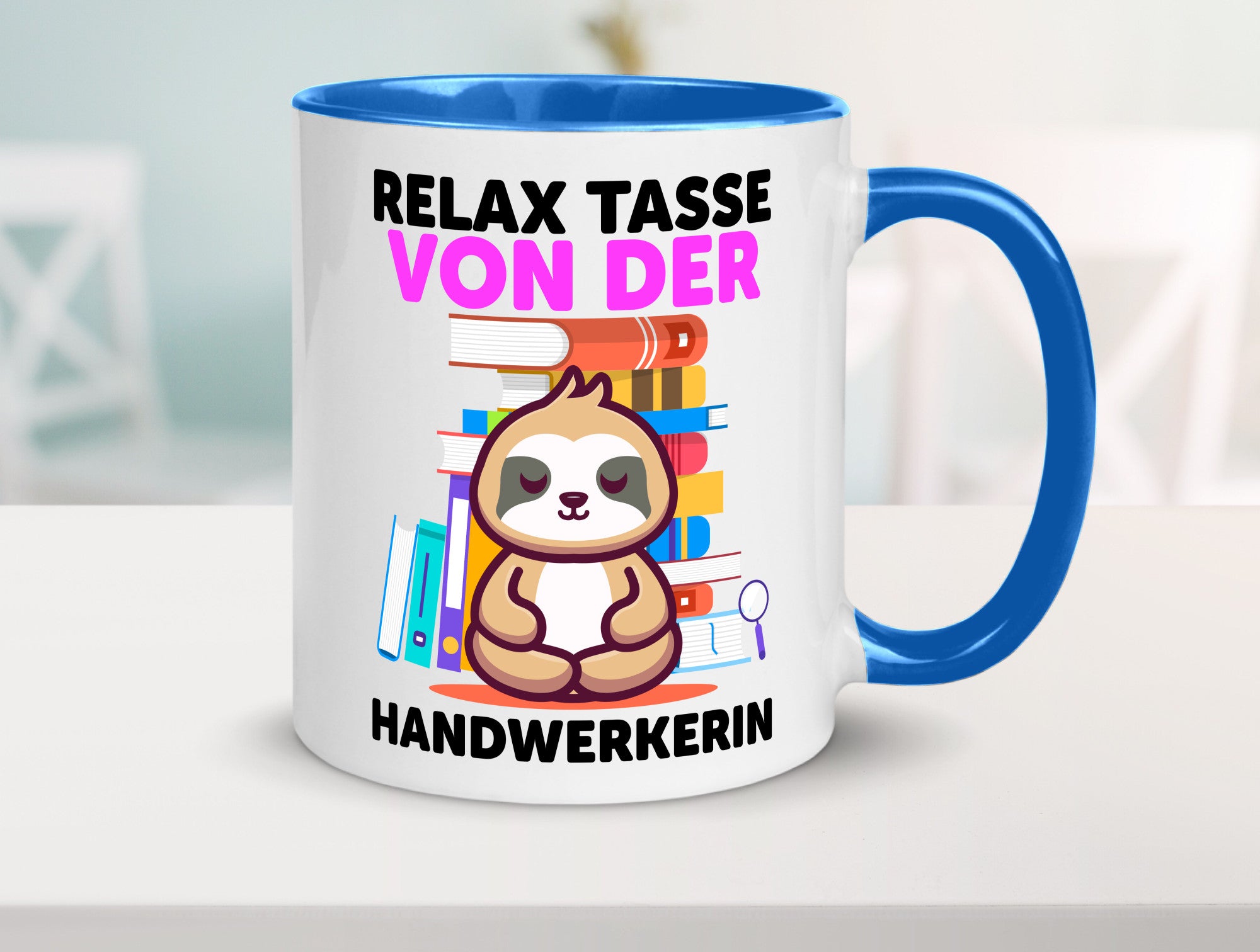 Relax Tasse: Handwerkerin | Handwerkerinnen Geschenk Humor Geschenkidee