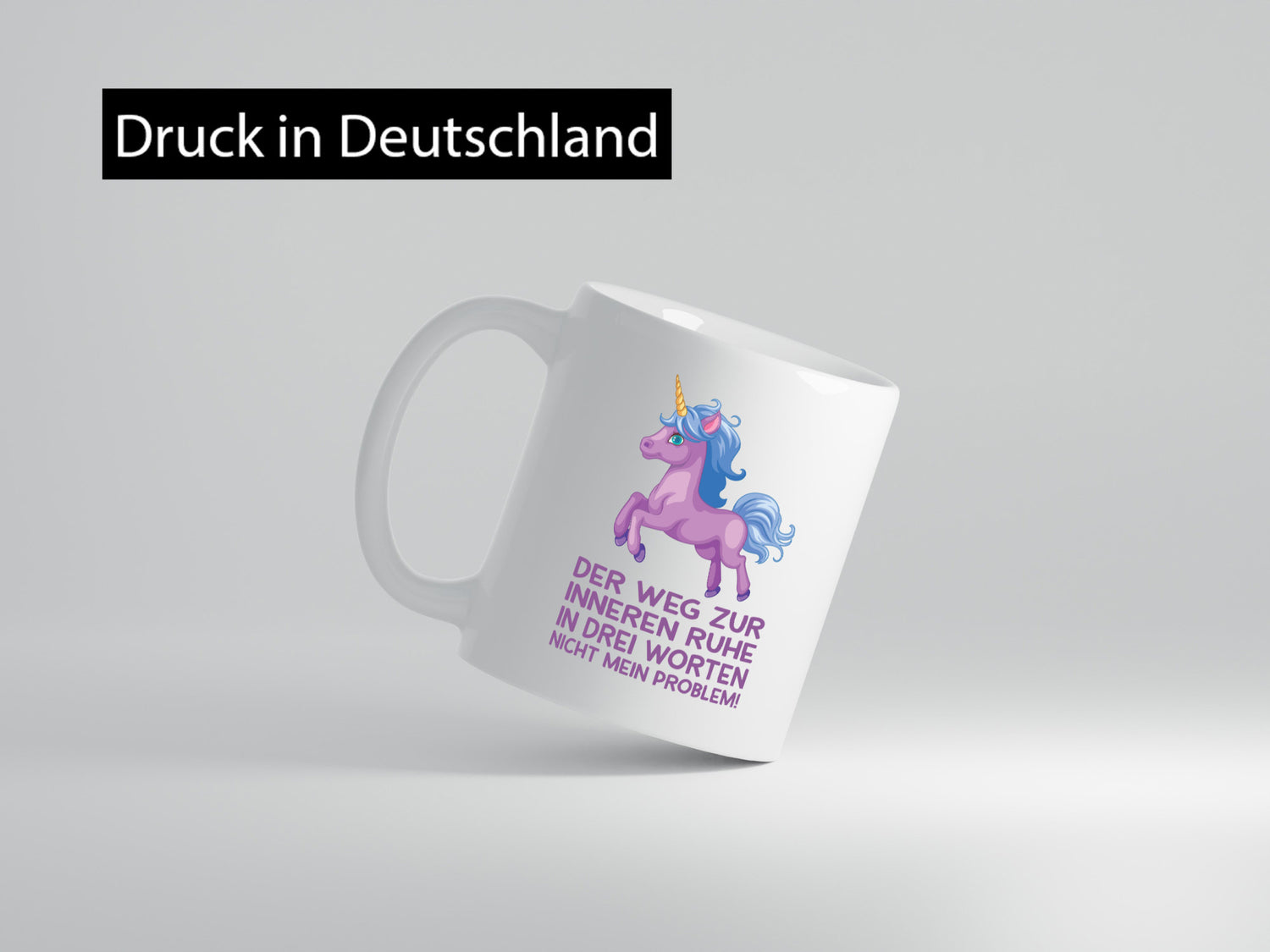 Innere Ruhe, drei Worte, nicht mein Problem | Einhorn Geschenk Humor
