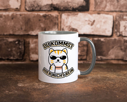 Du kommst hier nicht rein | Böse Katze Humor Tierliebhaber Geschenkidee Tasse