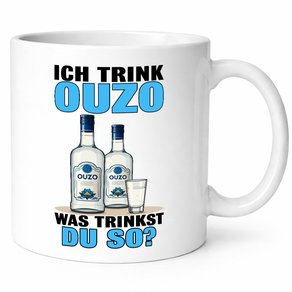 Ich trinke Ouzo was trinkst du so? Schnaps v2 lustig Humor Geschenkidee