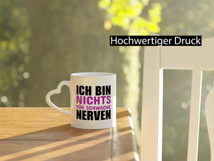 Schwache nerven lustiger Spruch Geschenk Humor Geschenkidee Tasse